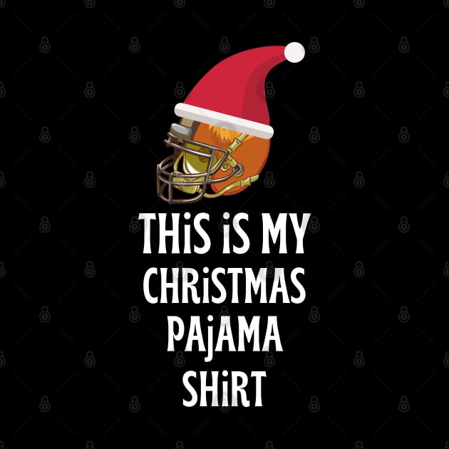 This Is My Christmas Pajama Shirt Football Helmet Christmas by PsychoDynamics