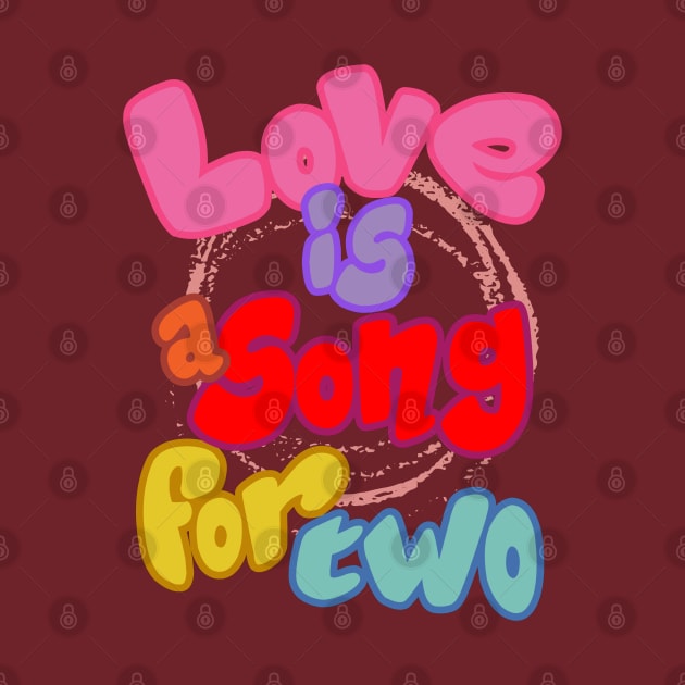 Love is a Song for Two: A Red and Pink Affair of Love, Life, and Beauty by PopArtyParty