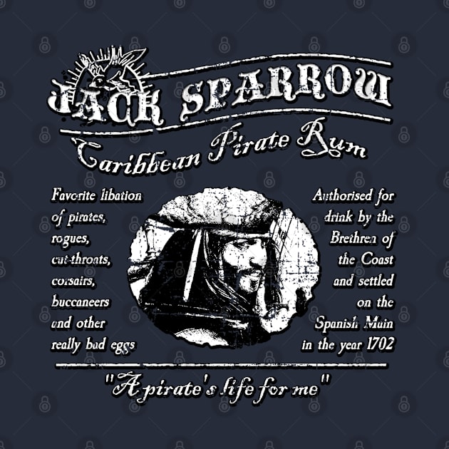 Jack Sparrow Rum distressed by woodsman