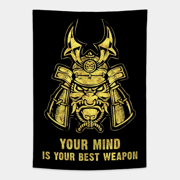 Your mind is your best weapon / Samurai Warrior Mask Tapestry by Naumovski