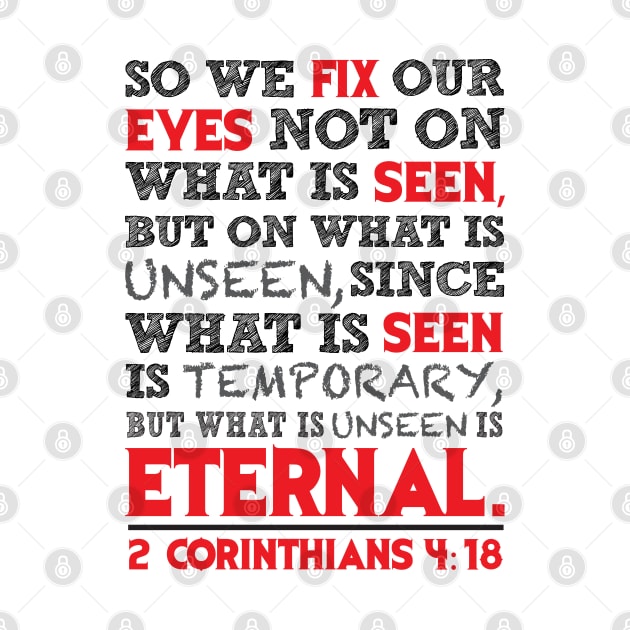 2 Corinthians 4:18 by Plushism