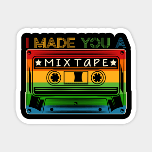 I Made You a Mixtape Retro Vintage Cassette Tape Magnet