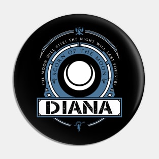 DIANA - LIMITED EDITION Pin