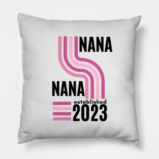 new NANA , Nana to be, grandma to be  established 2023  pink girl baby gender reveal Pillow