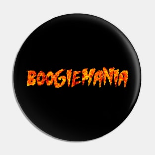 BOOGIEMANIA Pin