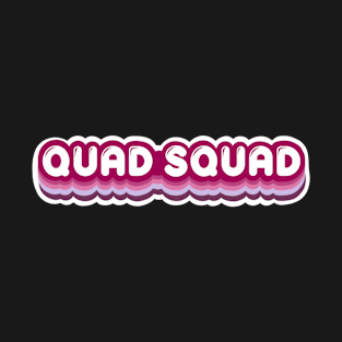 Quad Squad 70s Vibes Skater T-Shirt