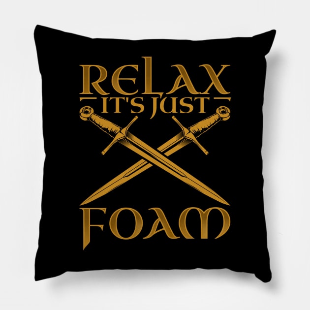 Relax it's just foam - LARP Pillow by Modern Medieval Design