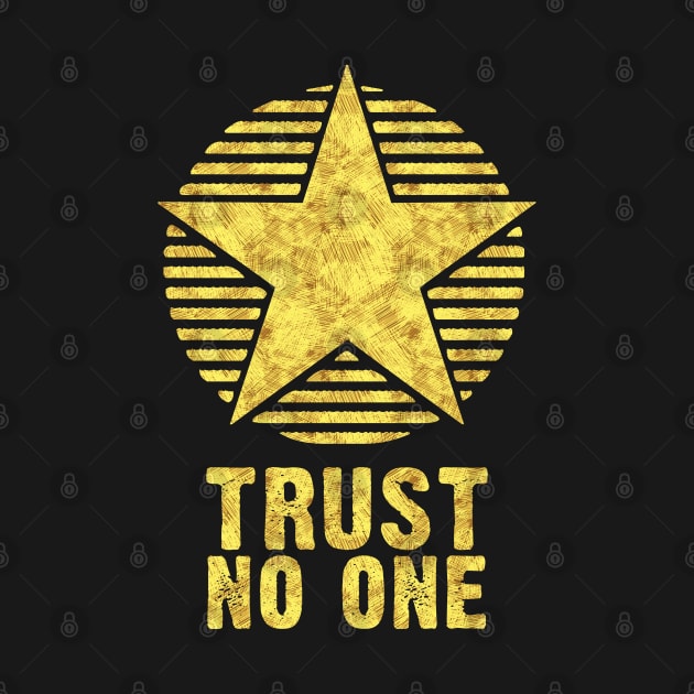 TRUST NO ONE but yourself Inspirational Self Motivation Quote by Naumovski