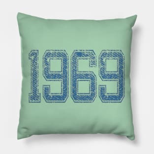 1969 Vintage Year Design Clothing Pillow