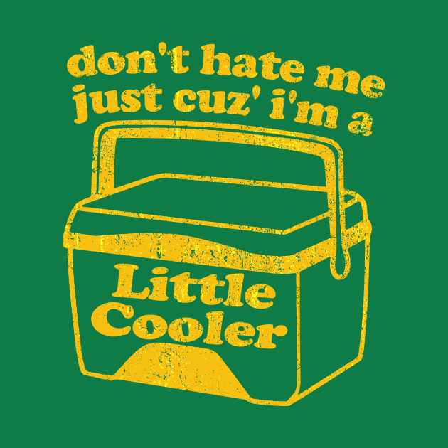 Don't hate me just because i'm a little cooler by HannessyRin