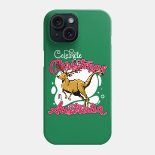 Celebrate Christmas in Australia // Funny Reindeer Kangaroo Phone Case