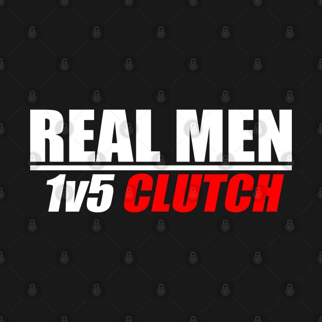 Real Men 1v5 Clutch - CS|GO by muupandy