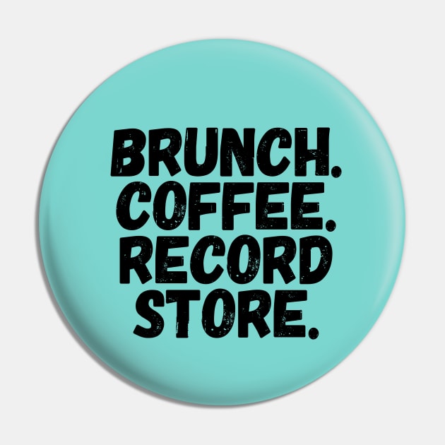 Brunch Coffee Record Store Perfect Day Pin by PeakedNThe90s