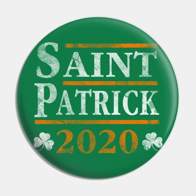 Vote St Patrick 2020 Election Pin by E