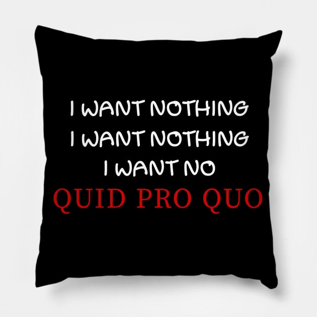 quid pro quo Pillow by nedjm