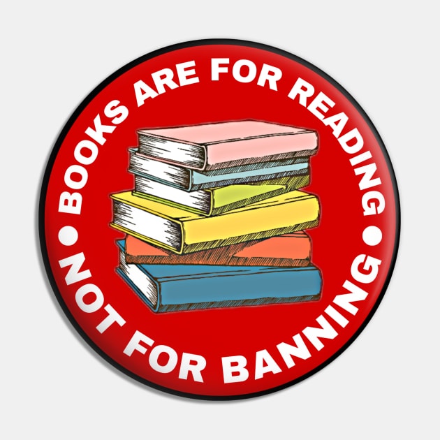 Books Are For Reading Pin by Whitelaw Comics
