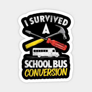 I Survived A Schoolbus Conversion Magnet