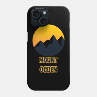 Mount Ogden Phone Case