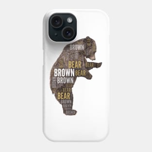 Brown Bear, Grizzly bear, Ursus arctos Phone Case