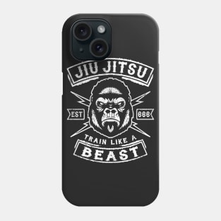 JIU JITSU - TRAIN LIKE A BEAST Phone Case