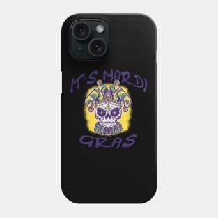 Its Mardi Gras, Lets Party Sugar Skull Phone Case