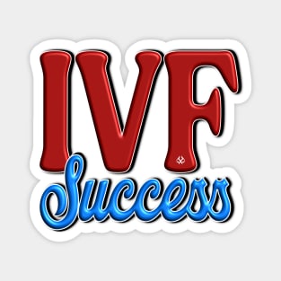 IVF SUCCESS Magnet