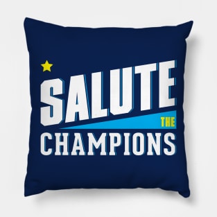 Salute the Champions Pillow