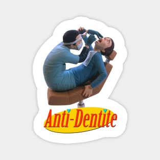 Rabid Anti-Dentite Magnet