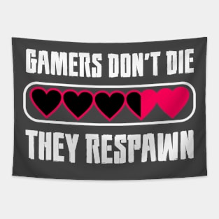 Gamers Respawn T-shirt Tapestry