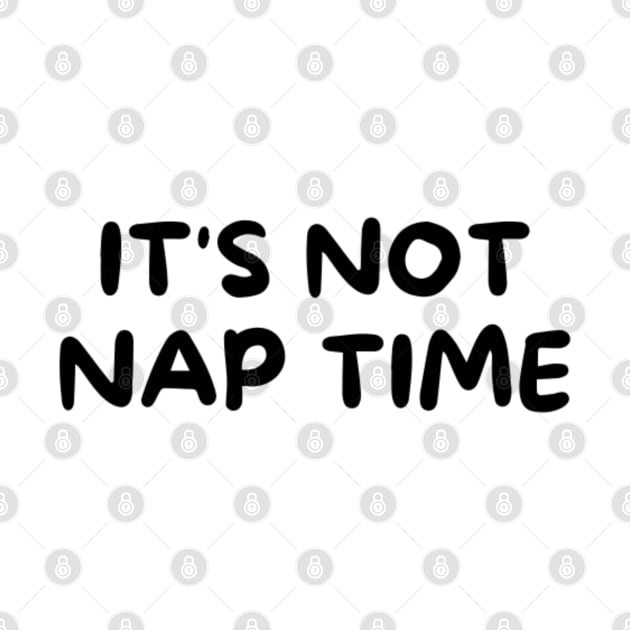 its not nap time :( by Rebelion