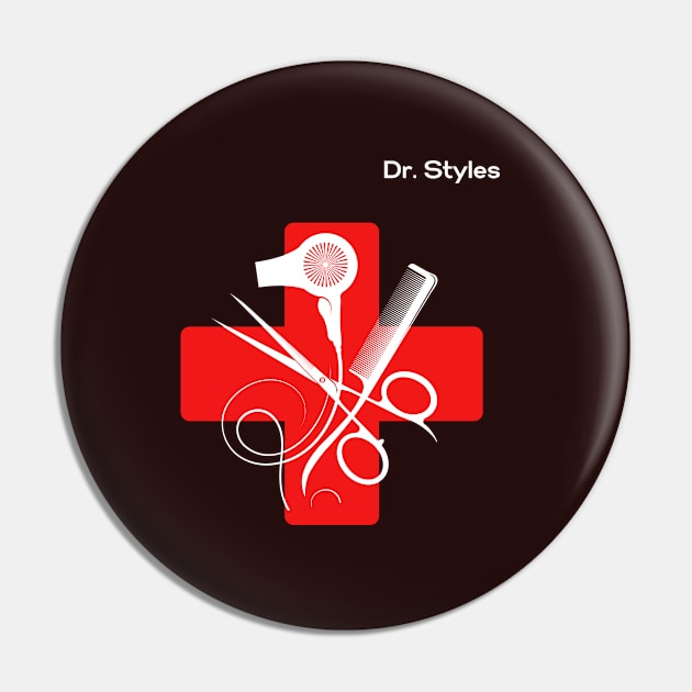 Dr. Styles Hairstylist Pin by Paul Aker