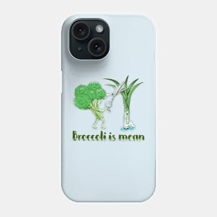 I hate broccoli Phone Case