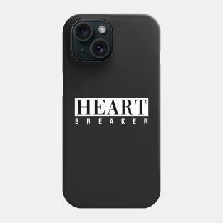 Heartbreaker Phone Case