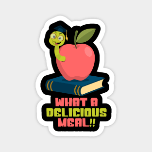 book lovers gifts bookworm what a Delicious meal T shirt Magnet