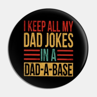 I keep all my dad jokes Pin