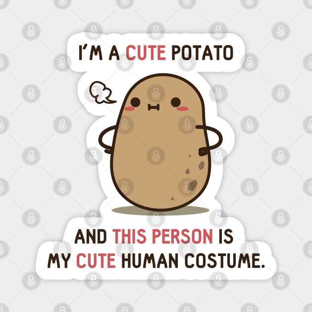 This is my human costume Potato Magnet by clgtart