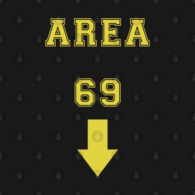 Area 69 by dankdesigns