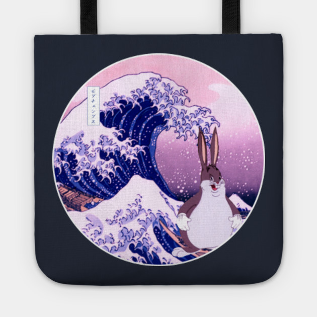 Big Chungus Off Kanagawa Big Chungus Meme Tote Teepublic