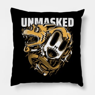 Dog and unmasked Pillow