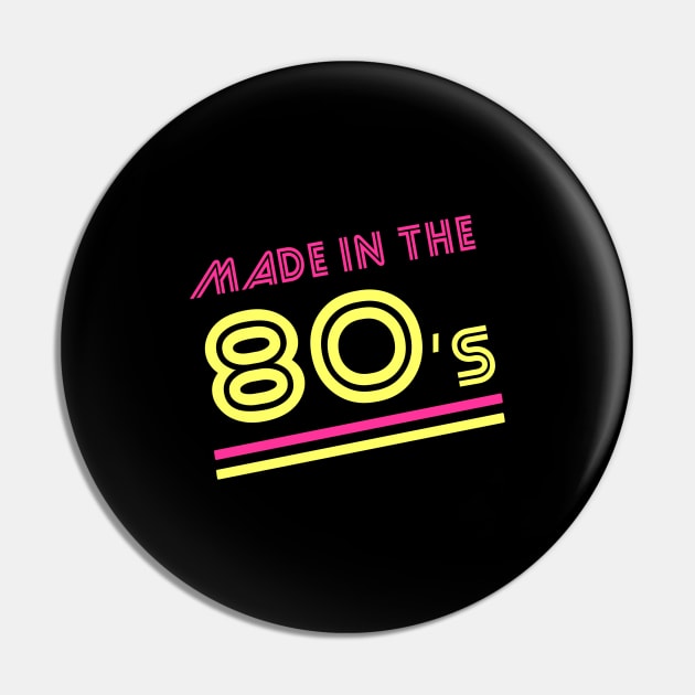 Made In The 80's Pin by Flippin' Sweet Gear