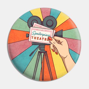 Spoilerpiece Theatre Pin