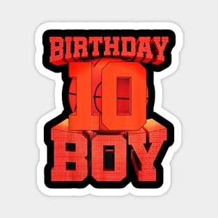 10th Birthday Basketball Boy 10 Year Old Bday Ball Sports Magnet