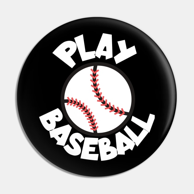 Play baseball white Pin by maxcode