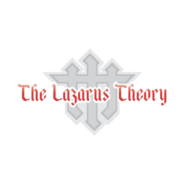 The Lazarus Theory (Light) by sneh