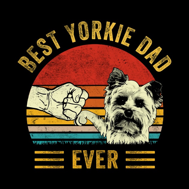 best yorkshire terrier dog dad by blacks store