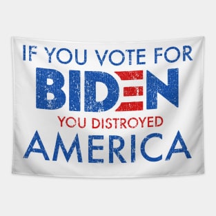 Biden Distroyed America Tapestry