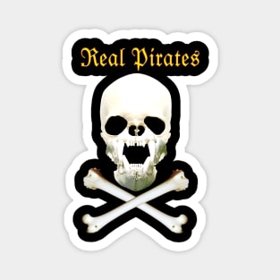 Real Pirates skull and crossbones Magnet