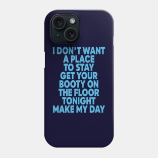 Pump Up The Jam Lyrics Phone Case