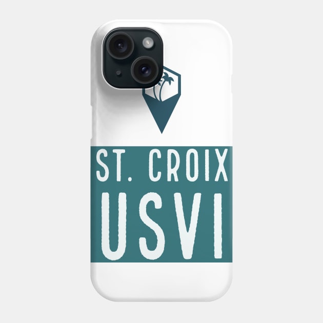 St. Croix / Saint Croix Virgin Islands Phone Case by cricky