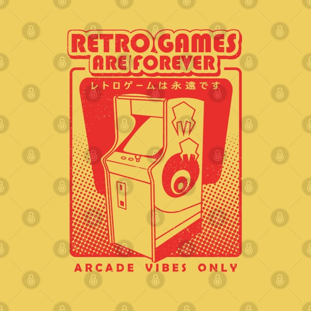 Retro Games Are Forever by Issho Ni